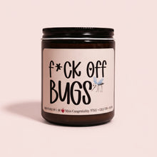 Load image into Gallery viewer, F*ck Off Bugs Candle | Citronella | Outdoor Candle | Patio Candle | Camping Gift