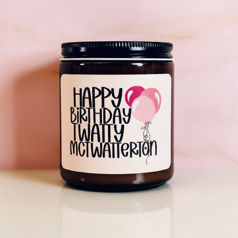 Happy Birthday Twatty McTwatterton Candle | Funny Birthday Candle | Birthday Gift For Best Friend | Coworker Birthday | Sister Birthday