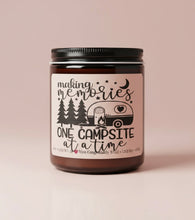 Load image into Gallery viewer, Making Memories One Campsite at a Time | Camping Candle for Friend Group | Eco-Friendly Candle | Camping Lover
