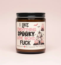 Load image into Gallery viewer, I Like Everything Spooky And The Word F*ck | Funny Fall Candle | Spooky Vibes | Bestie Halloween Gift
