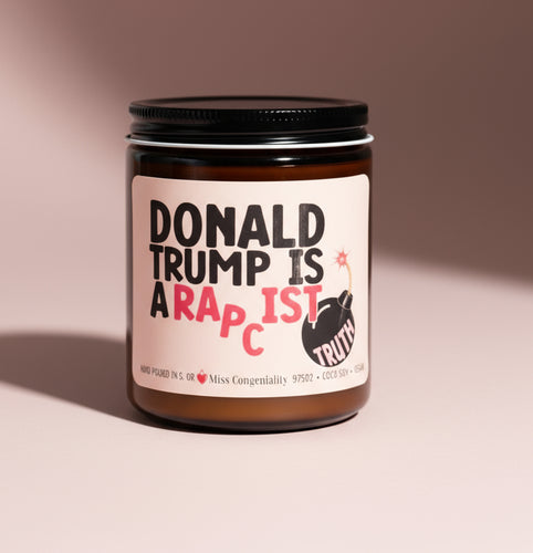 Donald T rump Is A Ra p c ist | MAGA Cult | F*ck Trump | Gift For Her | Gift For Friend | Feminist Gift | Dismantle Patriarchy Gift |FDT